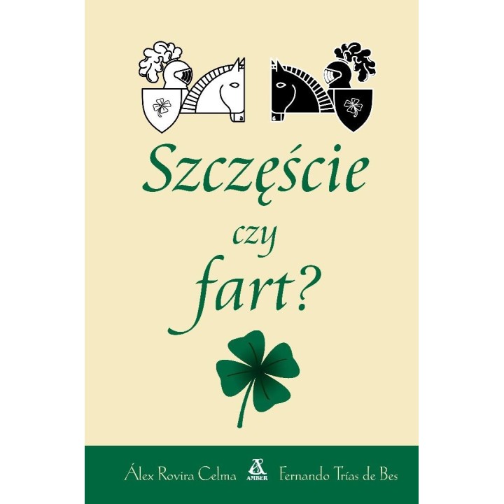 Szczęście czy fart?