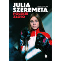 Julia Szeremeta - polskie złoto