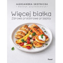 Więcej białka. Zdrowe proteinowe przepisy
