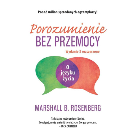 Porozumienie bez przemocy. O języku życia