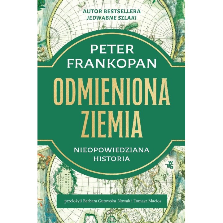 Odmieniona Ziemia. Nieopowiedziana historia