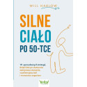 Silne ciało po 50-tce. 111 sprawdzonych...