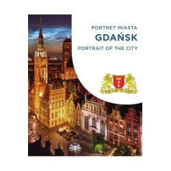 Gdańsk. Portret miasta. Portrait of the city