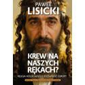Krew na naszych rękach