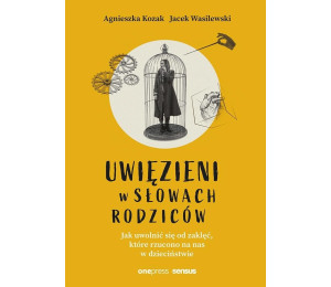 Uwięzieni w słowach rodziców