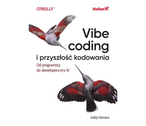 Vibe coding i przyszłość kodowania