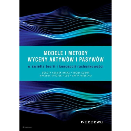 Modele i metody wyceny aktywów i pasywów..