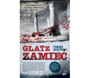 Okładka książki Glatz. Zamieć. Dokąd prowadzą ślady w śniegu? w księgarni sportowej Labotiga