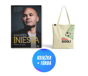 Andres Iniesta. Głowa też gra (książka + torba bawełniana Gool!)