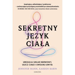 Sekretny język ciała. Ureguluj układ nerwowy...