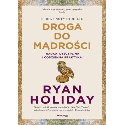 Droga do mądrości. Nauka, dyscyplina i codzienna..