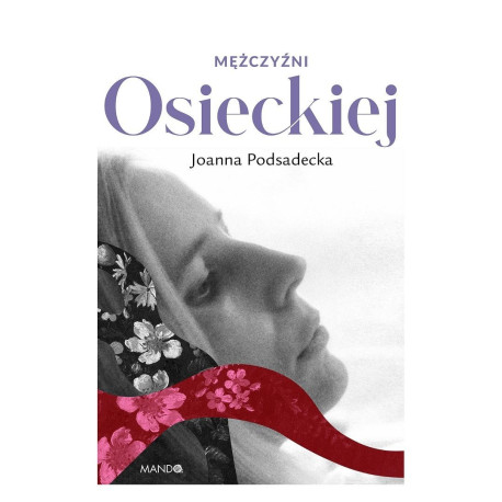 Mężczyźni Osieckiej