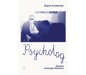 Psycholog. Sprawa Andrzeja Samsona