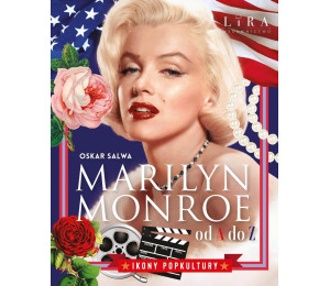 Marilyn Monroe od A do Z