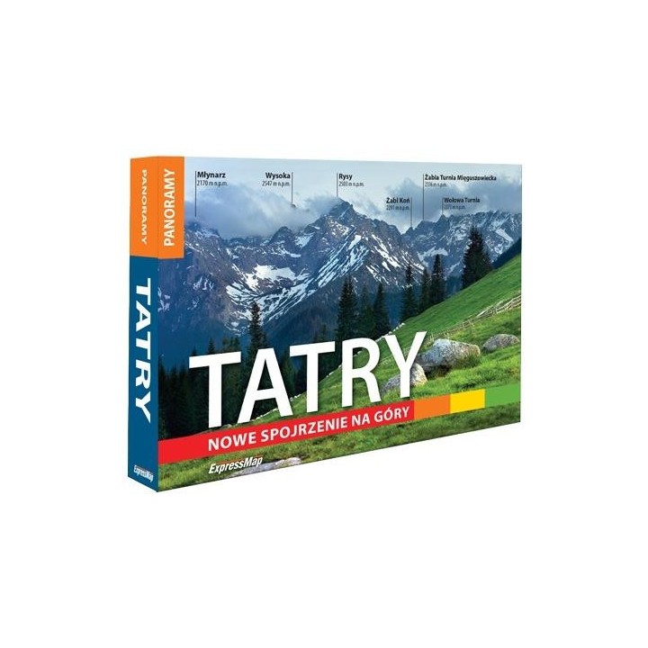 Tatry. Nowe spojrzenie na góry