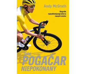 Tadej Pogacar. Niepokonany