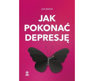 Jak pokonać depresję