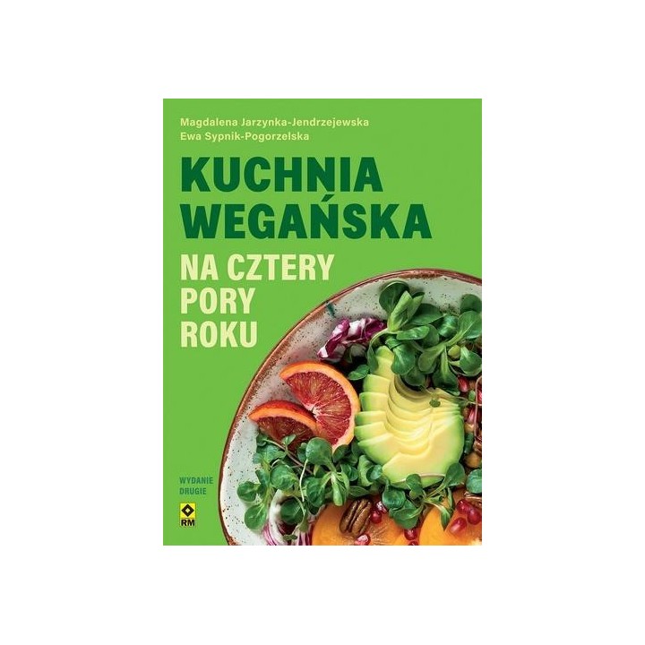 Kuchnia wegańska na cztery pory roku