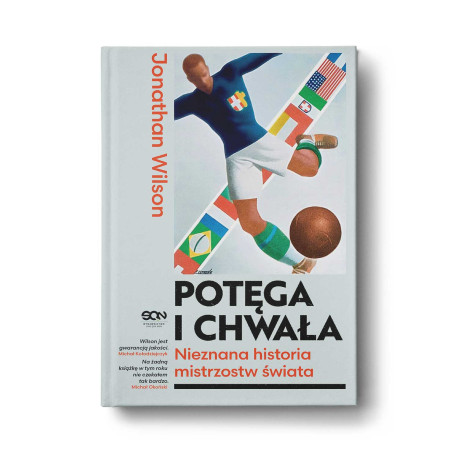 Potęga i chwała. Nieznana historia mistrzostw świata