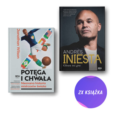 Potęga i chwała. Nieznana historia mistrzostw świata + Andres Iniesta (2x książka)