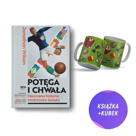  Potęga i chwała. Nieznana historia mistrzostw świata (książka + kubek piłkarski Gool!)