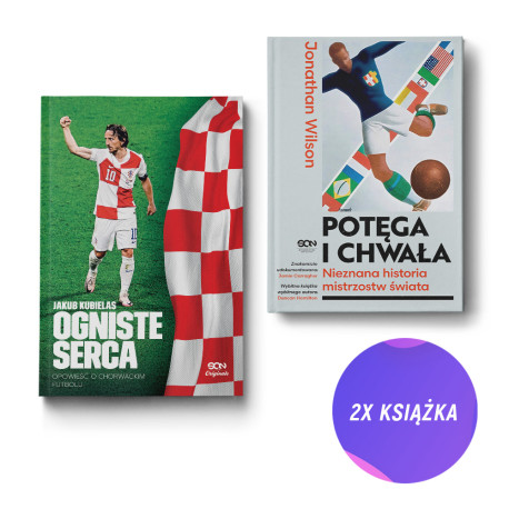 Ogniste serca. Opowieść o chorwackim futbolu + Potęga i chwała (2x książka)