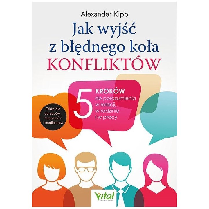 Jak wyjść z błędnego koła konfliktów?