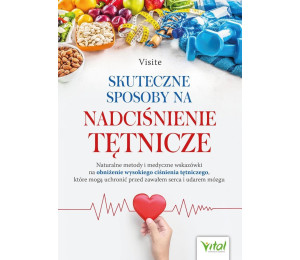 Skuteczne sposoby na nadciśnienie tętnicze