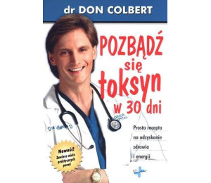 Pozbądź się toksyn w 30 dni