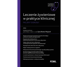 Leczenie żywieniowe w praktyce klinicznej