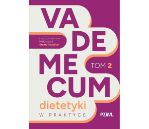 Vademecum dietetyki w praktyce T.2