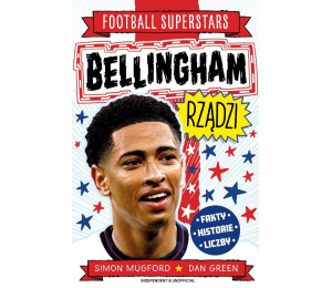 Bellingham rządzi. Football superstars