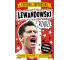 Lewandowski rządzi. Football superstars