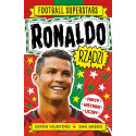 Ronaldo rządzi. Football superstars