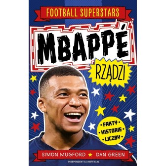 Mbappe rządzi. Football superstars