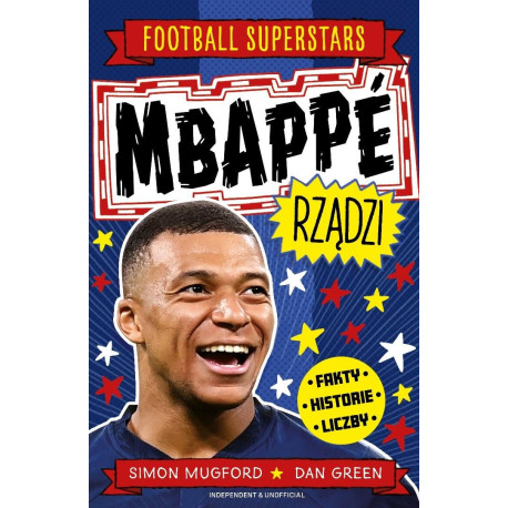 Mbappe rządzi. Football superstars