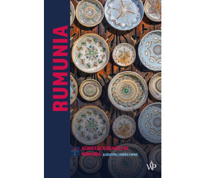 Rumunia. Albastru, ciorba i wino BR