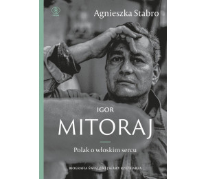 Igor Mitoraj. Polak o włoskim sercu