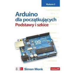 Arduino dla początkujących. Podstawy i szkice w.2