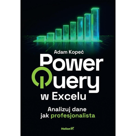 Power Query w Excelu. Analizuj dane jak...