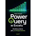 Power Query w Excelu. Analizuj dane jak...