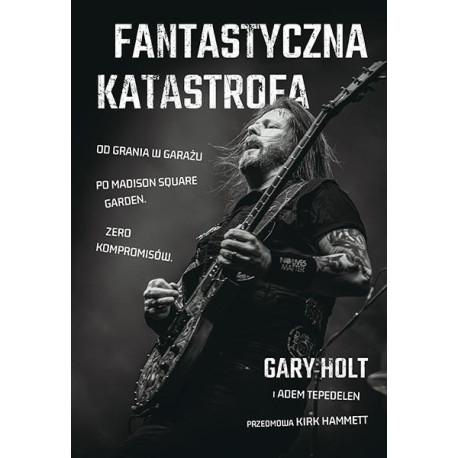 Fantastyczna Katastrofa. Od grania w garażu po...
