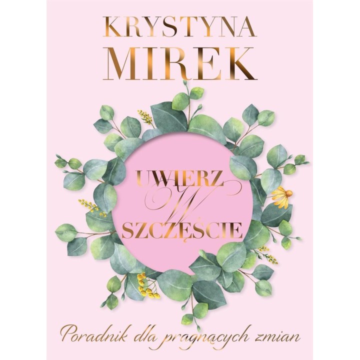 Uwierz w szczęście