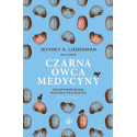 Czarna owca medycyny. Nieopowiedziana historia...
