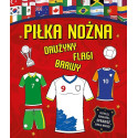 Piłka nożna. Drużyny, flagi, barwy