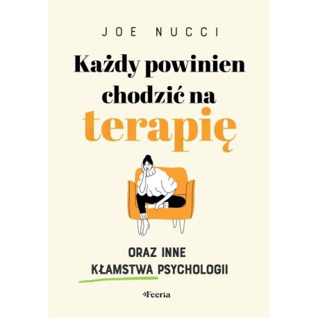 Każdy powinien chodzić na terapię oraz inne...