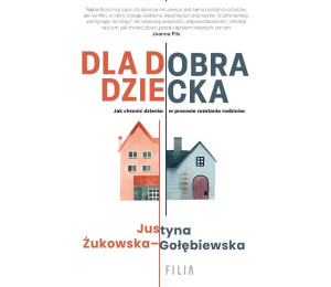 Dla dobra dziecka