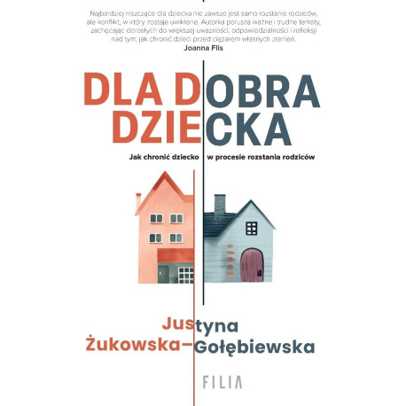 Dla dobra dziecka