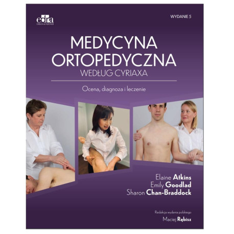 Medycyna ortopedyczna według Cyriaxa w.5