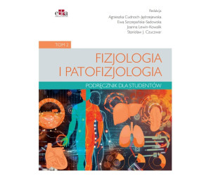 Fizjologia i patofizjologia pod. dla studentów T.2